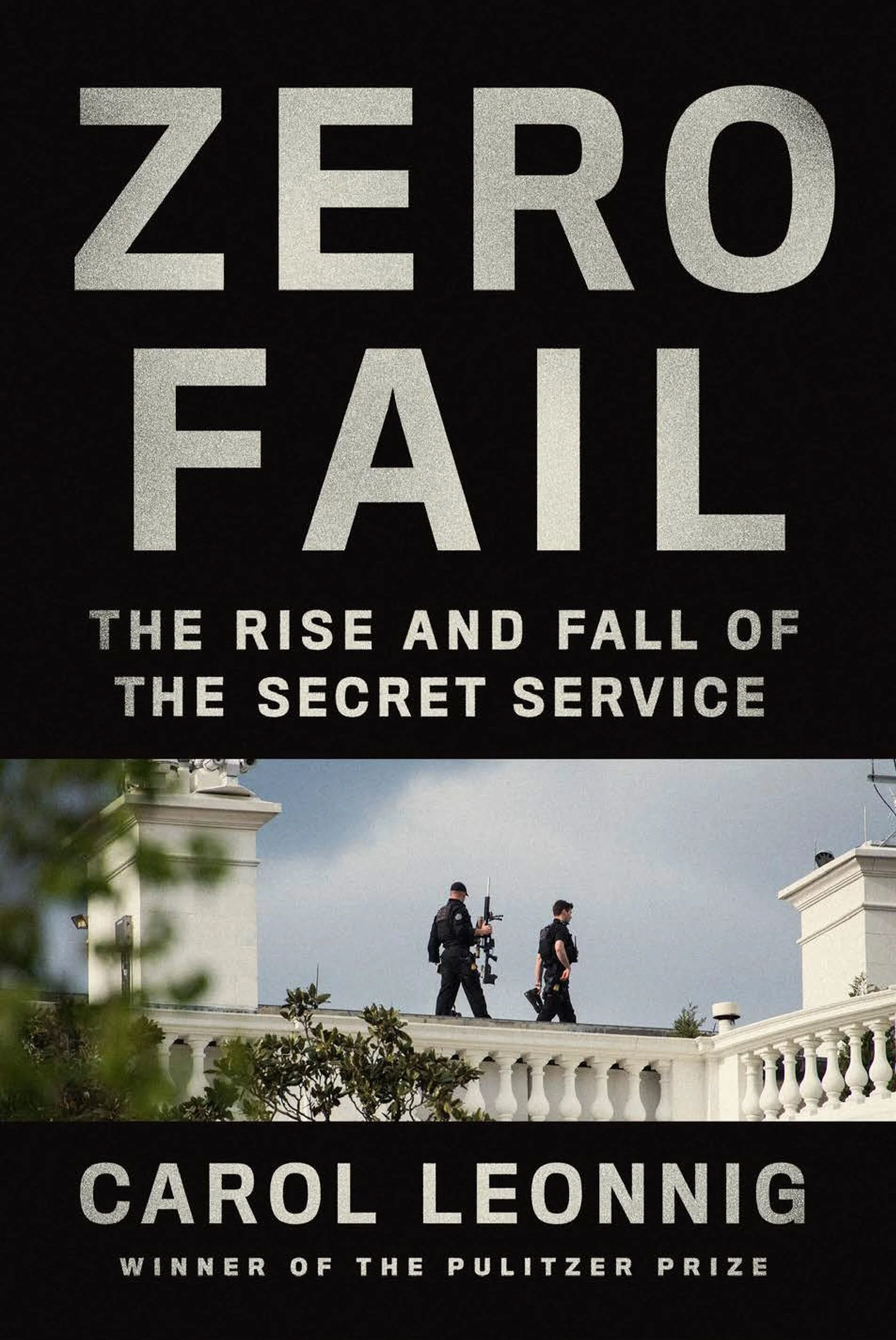 Carol Leonnig | Zero Fail — History Book Festival